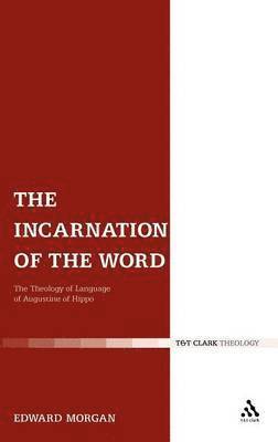 bokomslag Incarnation of the Word