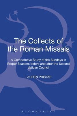 bokomslag The Collects of the Roman Missals