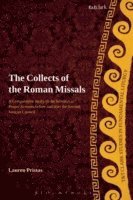 bokomslag The Collects of the Roman Missals