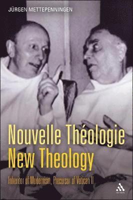 Nouvelle Thologie - New Theology 1
