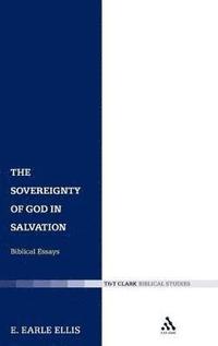 bokomslag The Sovereignty of God in Salvation
