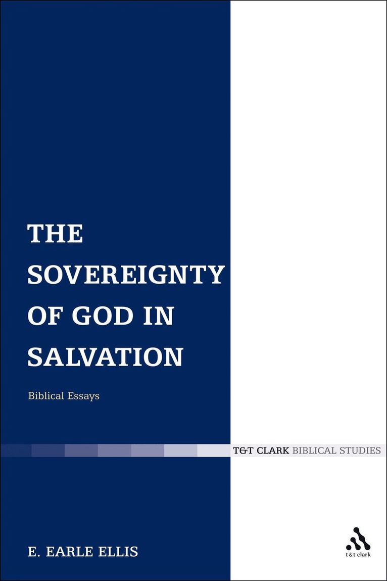 The Sovereignty of God in Salvation 1