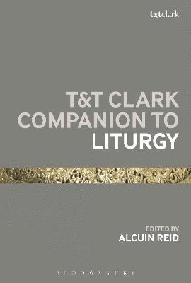 T&T Clark Companion to Liturgy 1
