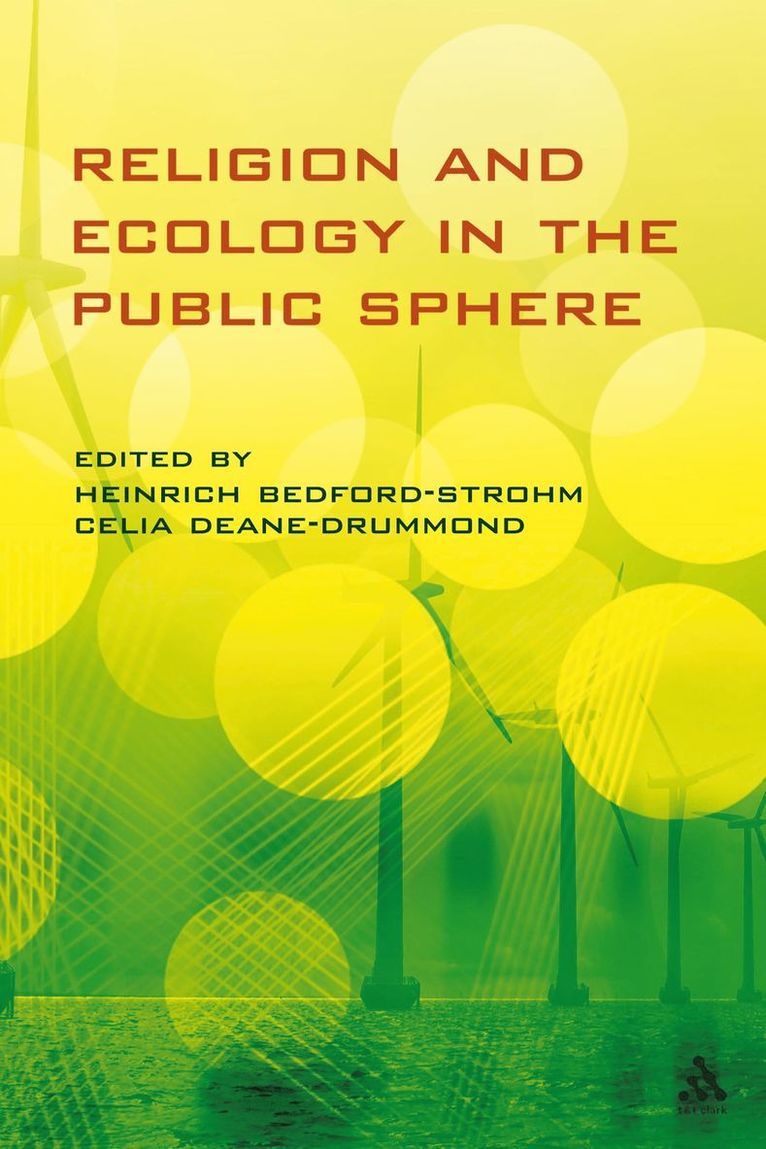 Celia Deane-Drummond, Heinrich Bedford-Strohm - Religion and Ecology in the Public Sphere, Häftad