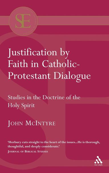 bokomslag Justification by Faith in Catholic-Protestant Dialogue