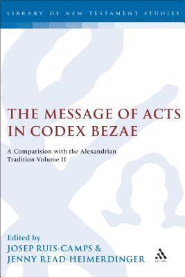 bokomslag The Message of Acts in Codex Bezae