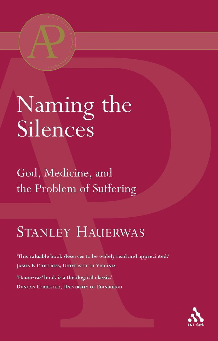 Stanley Hauerwas, Stanley M. Hauerwas - Naming the Silences, Häftad