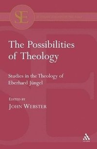 bokomslag The Possibilities of Theology