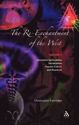 Christopher Partridge - Re-Enchantment of the West, Vol 2, Inbunden
