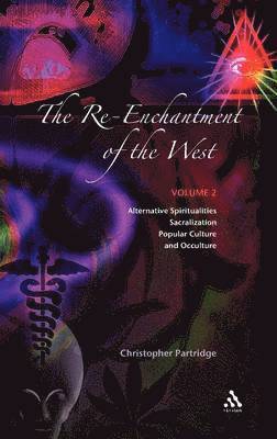bokomslag The Re-Enchantment of the West, Vol 2
