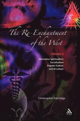 bokomslag The Re-Enchantment of the West, Vol 2