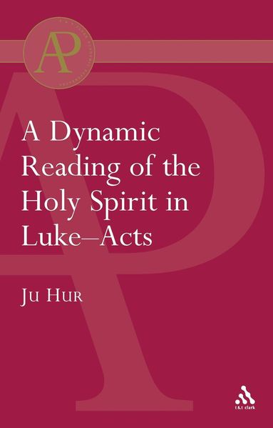 bokomslag Dynamic Reading of the Holy Spirit in Luke-Acts