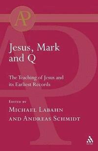 bokomslag Jesus, Mark and Q