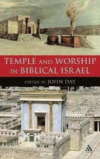 bokomslag Temple and Worship in Biblical Israel