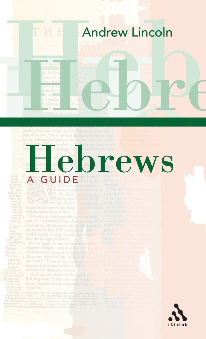Andrew Lincoln - Hebrews, Inbunden