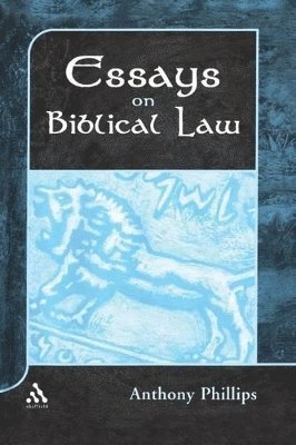 Essays on Biblical Law 1