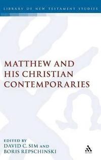 bokomslag Matthew and his Christian Contemporaries