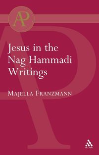 bokomslag Jesus in the Nag Hammadi Writings