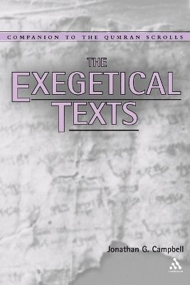 Jonathan G. Campbell - Exegetical Texts, Häftad