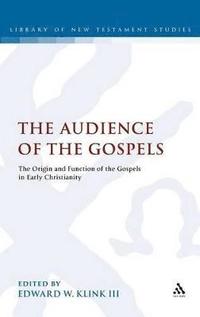 bokomslag The Audience of the Gospels