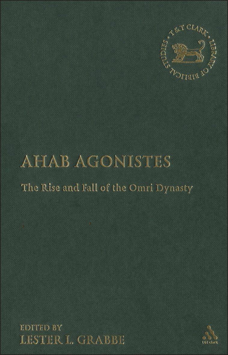 Lester L. Grabbe, UK) Grabbe, Dr. Lester L. (University of Hull - Ahab Agonistes, Inbunden