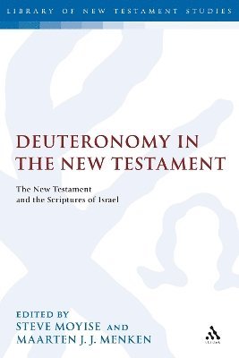 bokomslag Deuteronomy in the New Testament