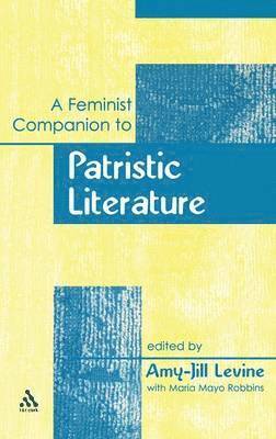 A Feminist Companion to Patristic Literature 1