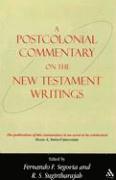 Fernando F. Segovia, R. S. Sugirtharajah, UK) Sugirtharajah, Professor R. S. (University of Birmingham, Fernando F Segovia, R S Sugirtharajah - Postcolonial Commentary on the New Testament Writings, Inbunden