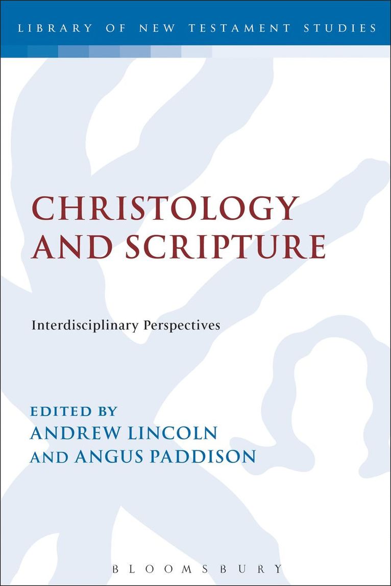 Andrew Lincoln, Angus Paddison, Andrew T. Lincoln - Christology and Scripture, Häftad