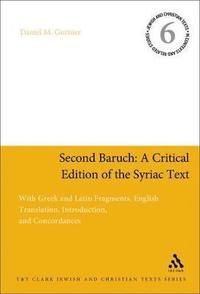 bokomslag Second Baruch: A Critical Edition of the Syriac Text