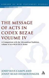 bokomslag The Message of Acts in Codex Bezae (vol 4)