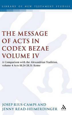 bokomslag The Message of Acts in Codex Bezae (vol 4)