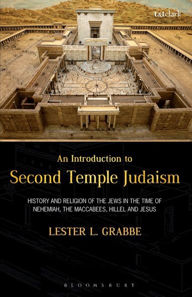 Lester L. Grabbe - Introduction to Second Temple Judaism, Inbunden