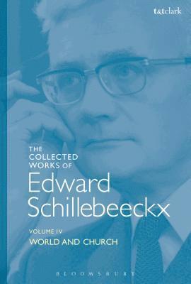 bokomslag The Collected Works of Edward Schillebeeckx Volume 4