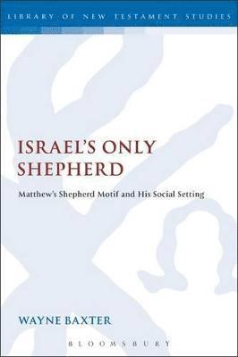 Israel's Only Shepherd 1