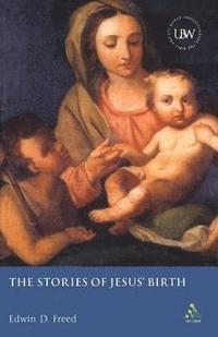 bokomslag The Stories of Jesus' Birth