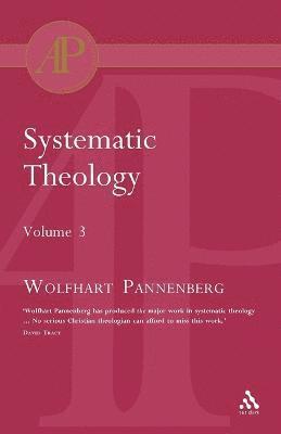 Wolfhart Pannenberg - Systematic Theology Vol 3, Häftad