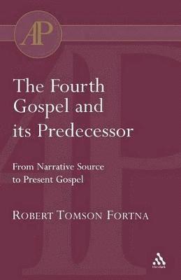 The Fourth Gospel and its Predecessor 1