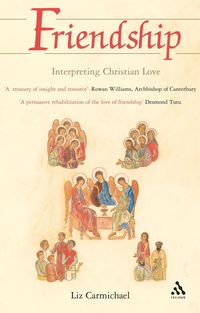 bokomslag Friendship: Interpreting Christian Love