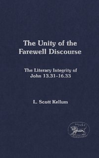 bokomslag The Unity of the Farewell Discourse