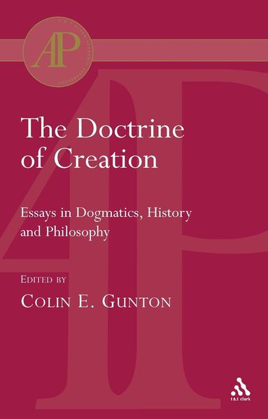 Colin E. Gunton, Colin E. Gunton - Doctrine of Creation, Häftad
