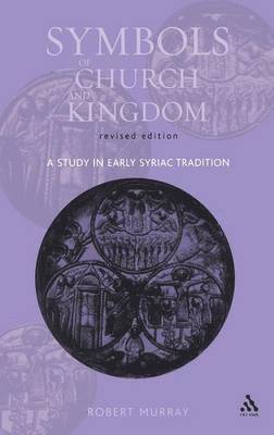 bokomslag Symbols of Church and Kingdom - New Edition