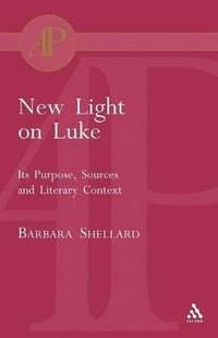 bokomslag New Light on Luke