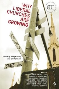 bokomslag Why Liberal Churches are Growing