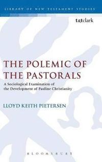 bokomslag The Polemic of the Pastorals