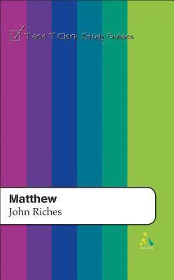 John K. Riches - Matthew, Häftad