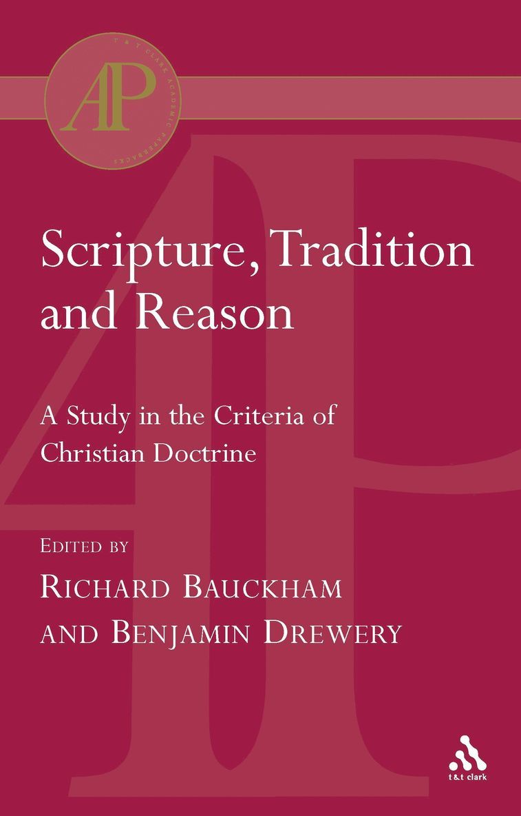 Scripture, Tradition and Reason