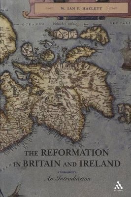 bokomslag Reformation in Britain and Ireland