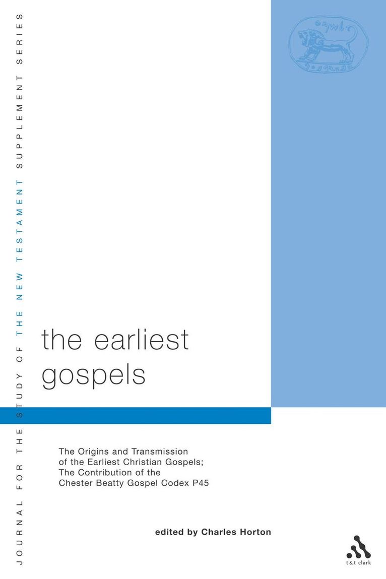 Charles Horton - Earliest Gospels, Häftad
