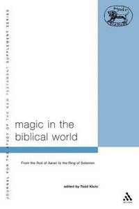 bokomslag Magic in the Biblical World